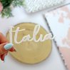 Mot acrylique - Italia | Alúa Cid