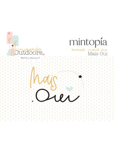 Mintopía - Dies "Mais oui" - Outdoors de Pili Sallent