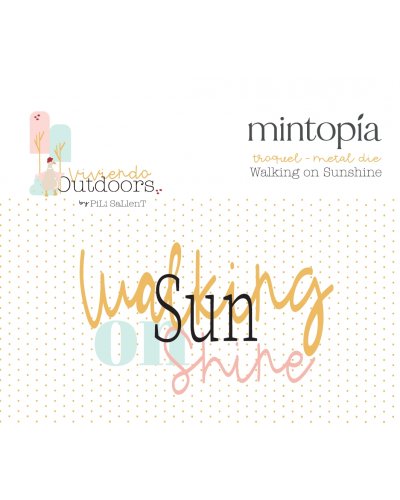 Mintopía - Dies - "Walking on sunshine" - Outdoors de Pili Sallent