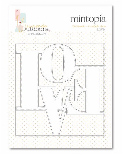 Mintopía - Die - Love - Outdoors de Pili Sallent
