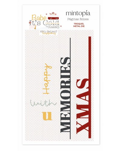 Mintopía - Dies - Bordures Memories - Babe it's cold outside de Pili Sallent