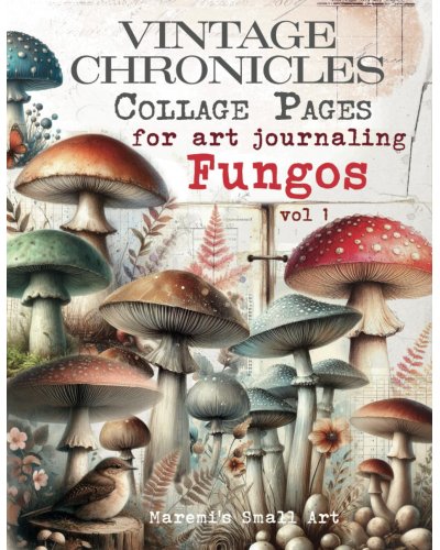 Maremi's Small Art - Fungos vol.1 - Vintage Chronicles