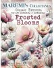 Maremi's Small Art - Frosted Blooms - Collectanea