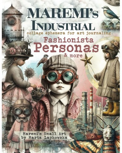 Maremi's Small Art - Fashionista Personas & more - Industrial